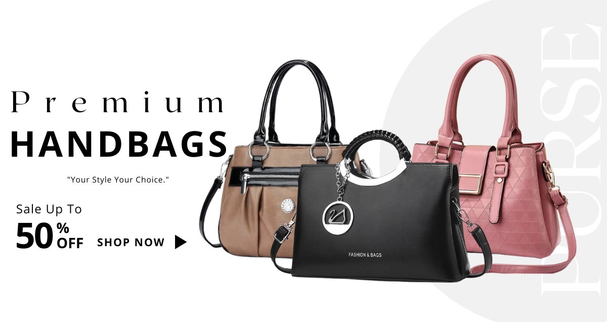 Premium Handbags